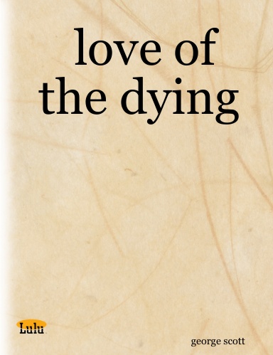 love of the dying