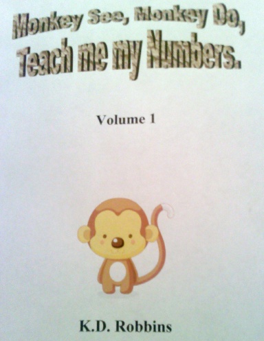 Monkey See, Monkey Do ( Teach me my Number's)