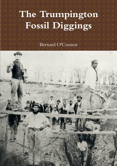 The Trumpington Fossil Diggings