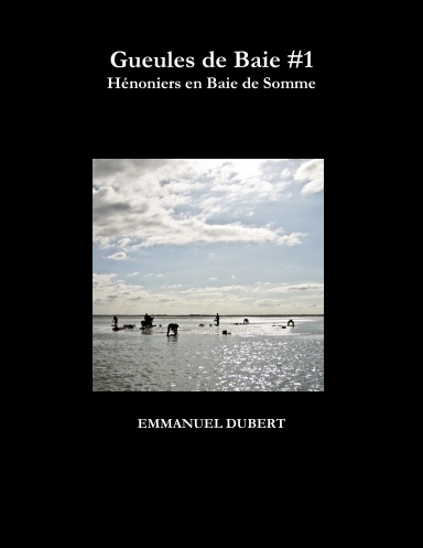 Gueules de Baie #1