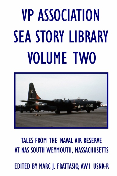 VP Association Sea Story Library: Volume Two - VP Association Fund-Raiser