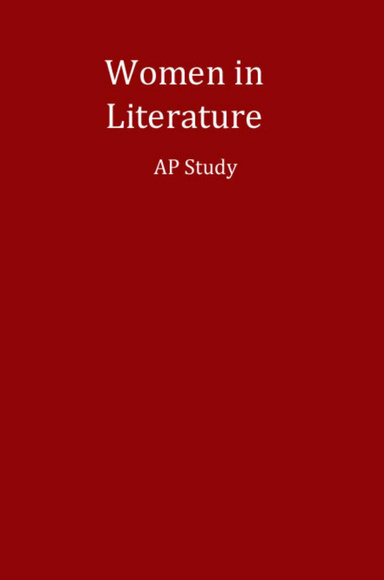 Women in Literature: AP Study