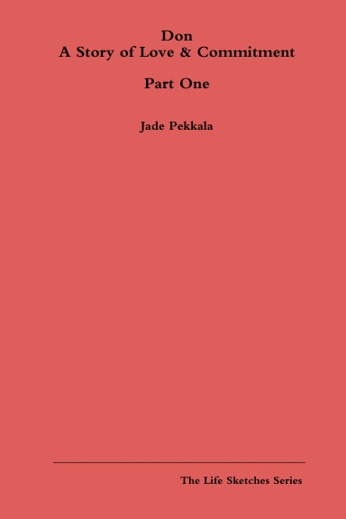 Don, A Story of Love and Commitment