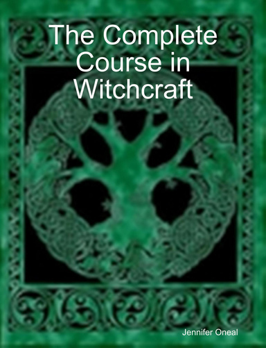 The Complete Course in Witchcraft