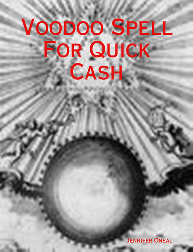 Voodoo Spell For Quick Cash