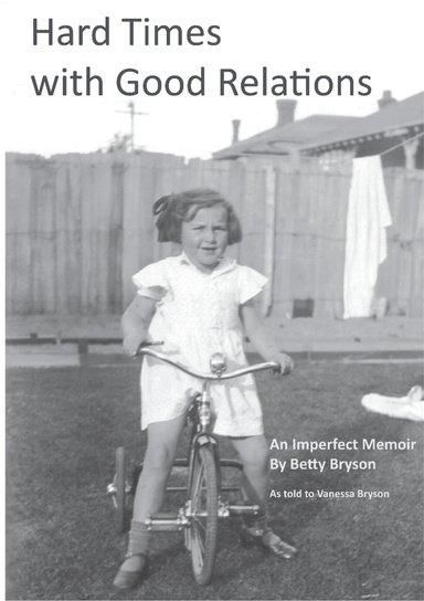 Hard Times with Good Relations: An Imperfect Memoir