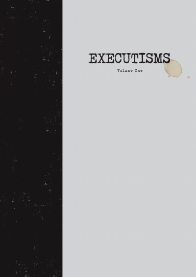 Executisms Volume One