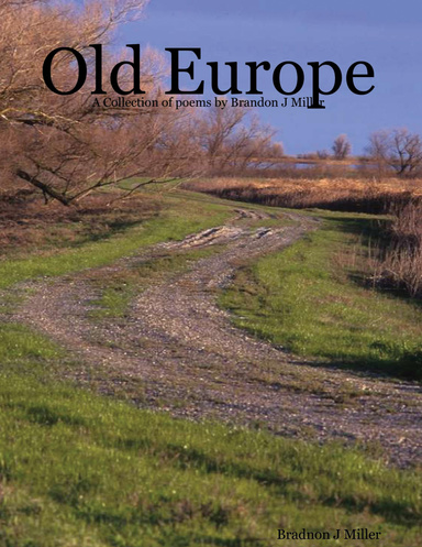 Old Europe: A Collection of Poems