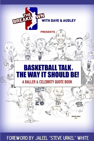 Basketball Talk, The Way It Should Be!