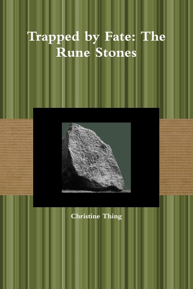 Trapped by Fate: The Rune Stones