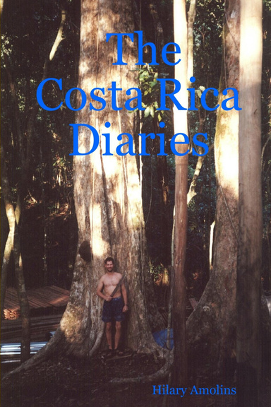 The Costa Rica Diaries
