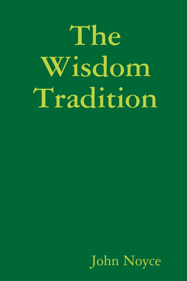 The Wisdom Tradition
