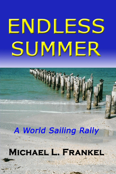 Endless Summer: A World Sailing Rally