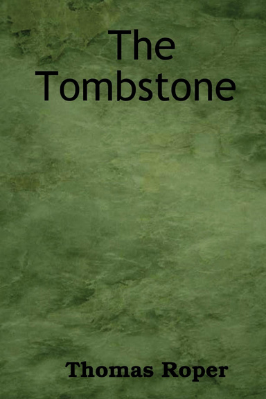 The Tombstone