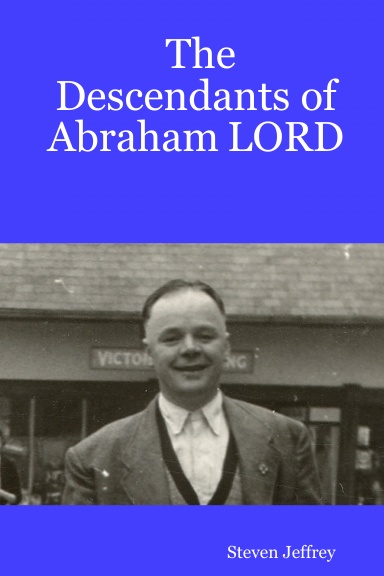The Descendants of Abraham LORD