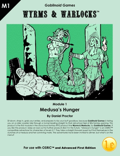 Wyrms & Warlocks: Medusa's Hunger