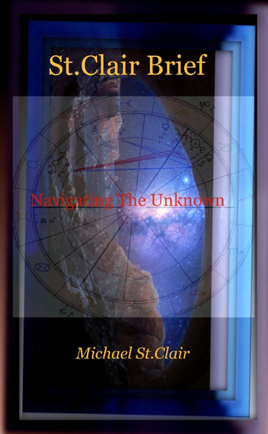 St. Clair Brief : Navigating the Unknown