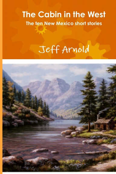 The Cabin in the West