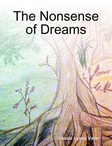 The Nonsense of Dreams