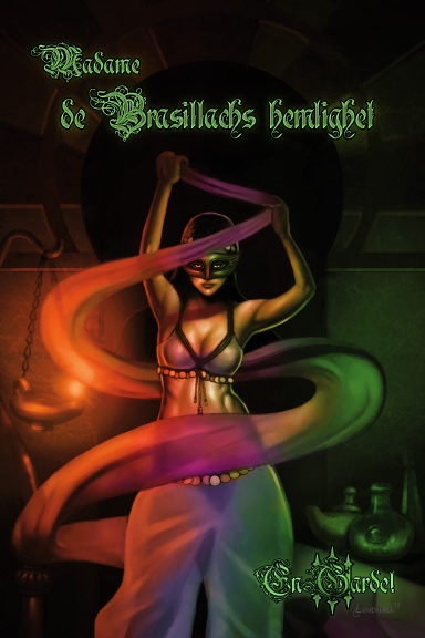 Madame de Brasillachs hemlighet