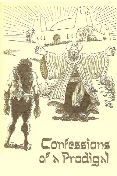 Confessions of a Prodigal