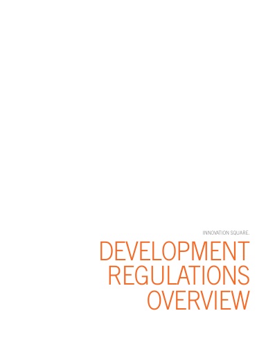 Innovation Square. Development Regulations Overview