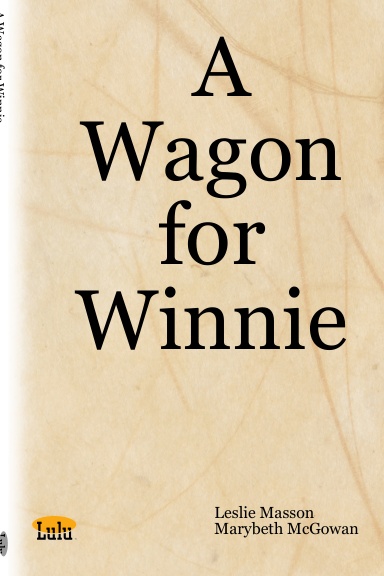 A Wagon for Winnie