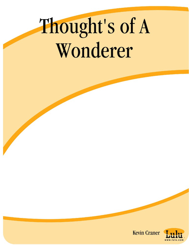 Thought's of A Wonderer