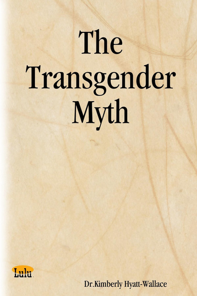 The Transgender Myth