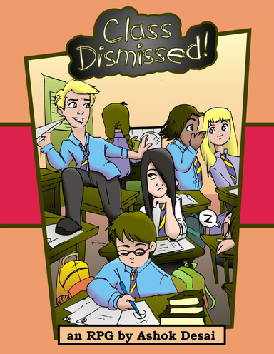 Class Dismissed! (Colour)