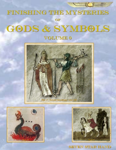 Finishing the Mysteries of Gods and Symbols