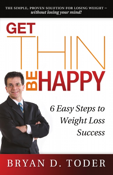 Get Thin—Be Happy!