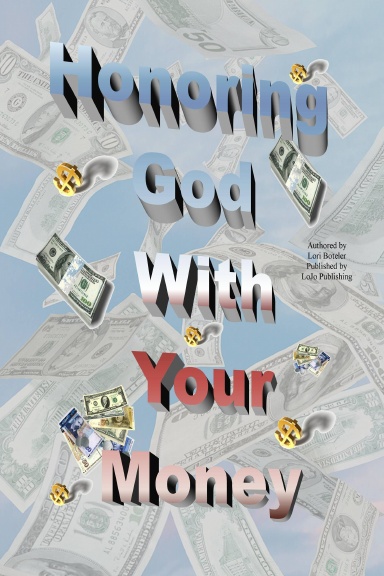 Honoring God With Your Money!