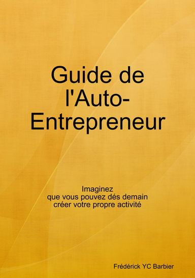 Guide de l'Auto-Entrepreneur