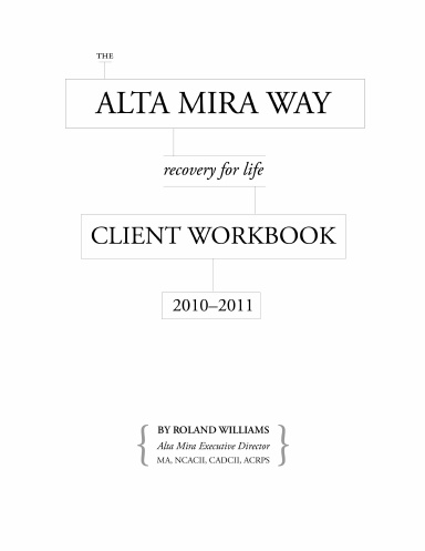 The Alta Mira Way