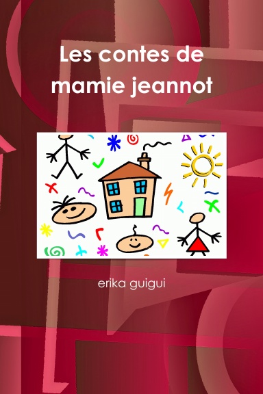Les contes de mamie jeannot