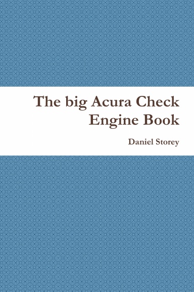 The big Acura Check Engine Book