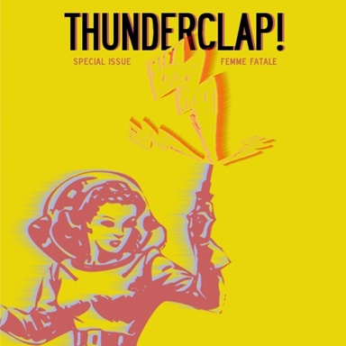 Thunderclap! Special Edition - Femme Fatal