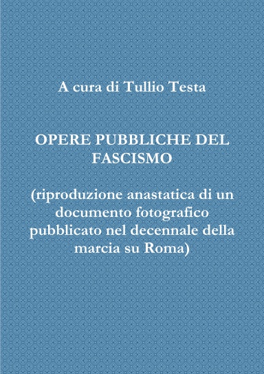 Opere pubbliche del fascismo