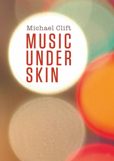 Music under skin