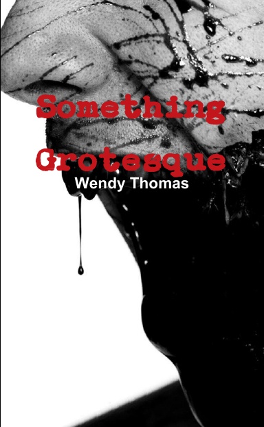 Something Grotesque