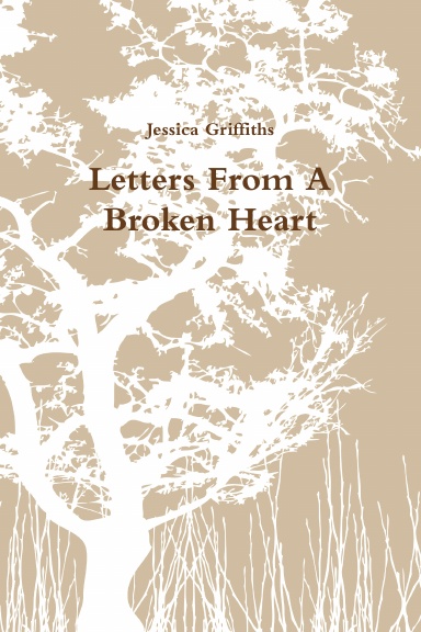 Letters From A Broken Heart