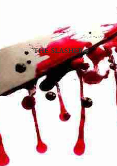 THE SLASHER