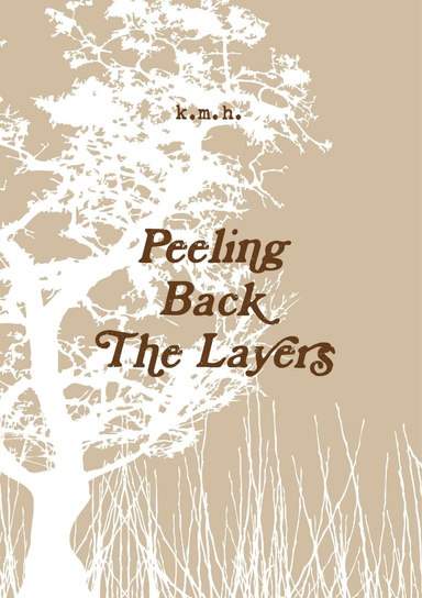 Peeling back the Layers