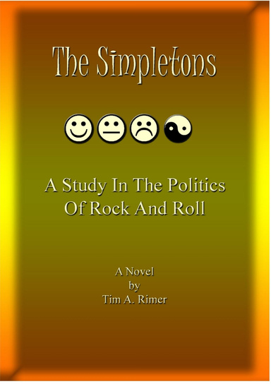 The Simpletons - A Study In The Politics Of Rock And Roll