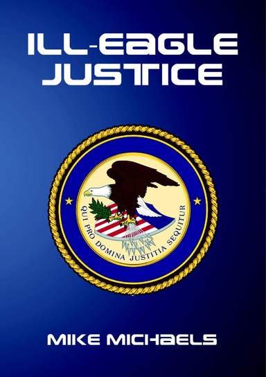 ILL-EAGLE JUSTICE
