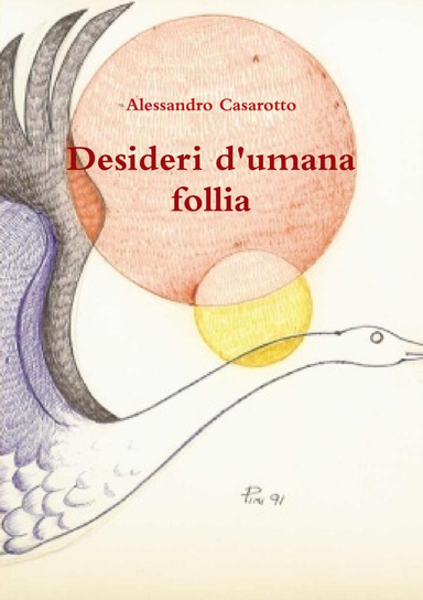 Desideri d'umana follia