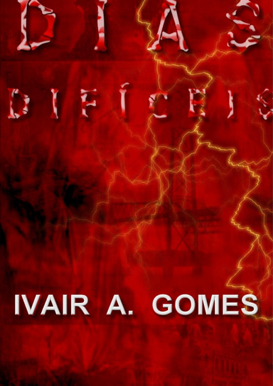 Dias Difíceis