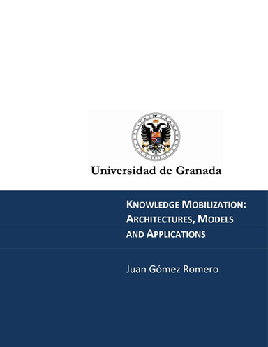 Knowledge Mobilization: Architectures, Models and Applications - Gusano