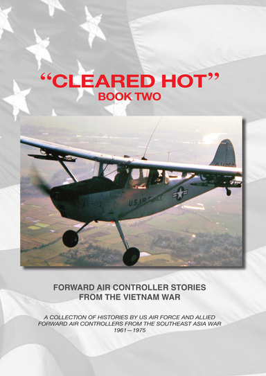 "Cleared Hot" Book Two